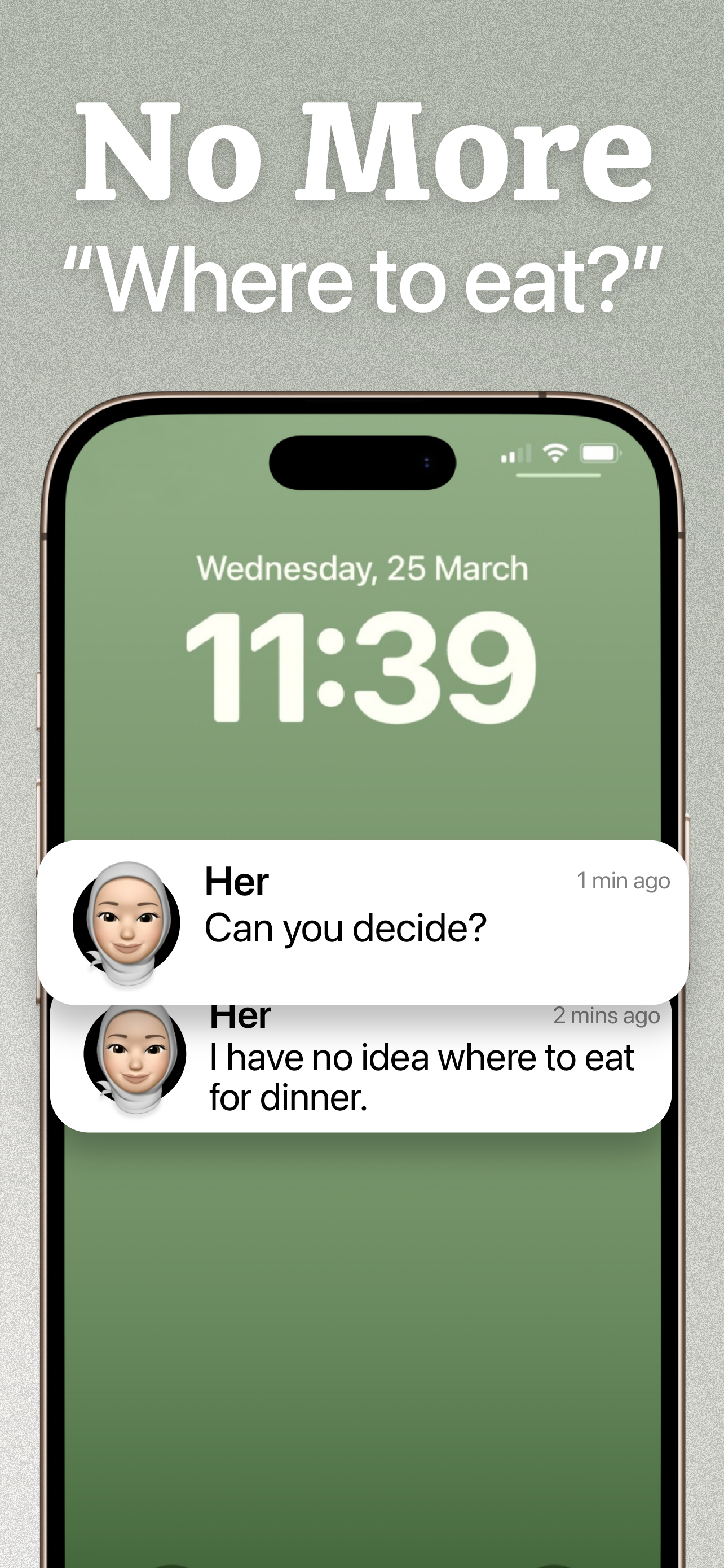 Lock screen with texts asking ‘I have no idea where to eat for dinner’ — headline: No more ‘where to eat?’