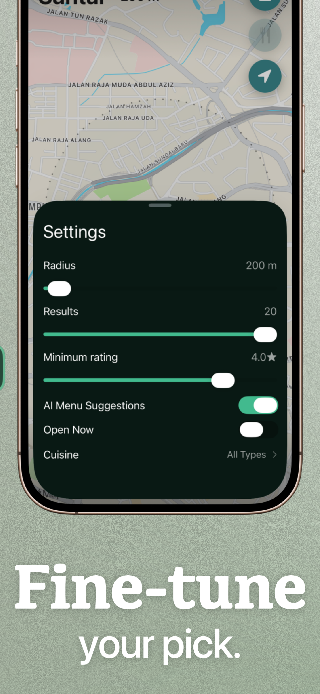 Settings sheet with radius, results, minimum rating and AI menu toggles — headline: Fine-tune your pick